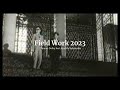 Field Work 2023 Remix