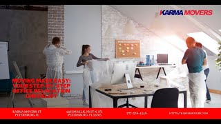Moving Made Easy: Your Step- by- Step Office Relocation Checklist| Karma Movers St Petersburg FL