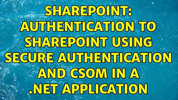 Sharepoint: Authentication to SharePoint using secure authentication and CSOM in a .NET application