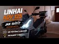 SVĚTLA LINHAI ADV 125 Jak to celé svítí 🔦🔦🔦 SKÚTR 🛵