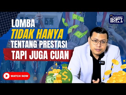 Lomba Tidak Hanya Tentang Prestasi Tapi Juga Cuan