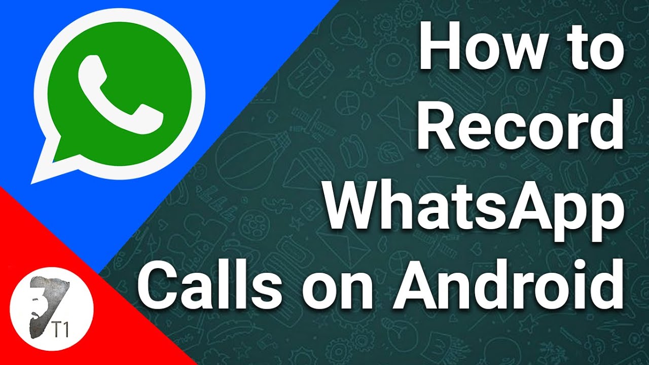 How To Record WhatsApp Calls On Android Automatically YouTube