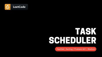 Task Scheduler Easy Solution - LeetCode 621