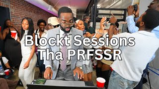 Download Lagu Blockt 04 | Tha PRFSSR | HIP HOP, AFROBEATS, DANCEHALL, AMAPIANO, THROWBACKS MP3