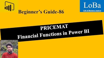 Power BI PRICEMAT function | Calculate price of a bond in PBI | Financial Functions in PBI