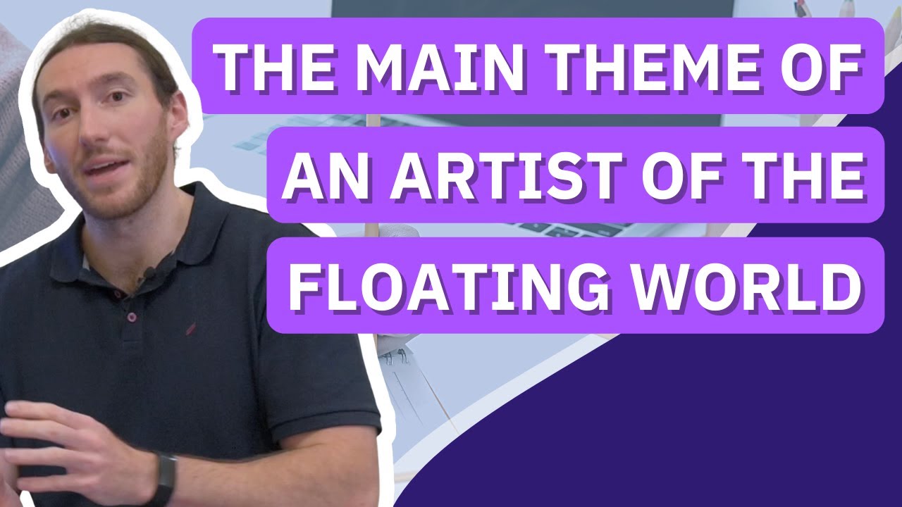 The Main Theme of An Artist of the Floating World