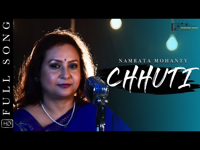 Kichi Kahibi Kahibi || Chhuti Music album || Namrata Mohanty || Symphony Music Regional class=