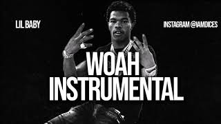 Lil Baby "Woah" Instrumental Prod. by Dices *FREE DL* chords