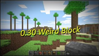 Minecraft 0.30 Weird Block