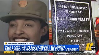 Raleigh's Own Millie Dunn Veasey is Remembered with a Post Office Named in Her Honor (from ABC11)