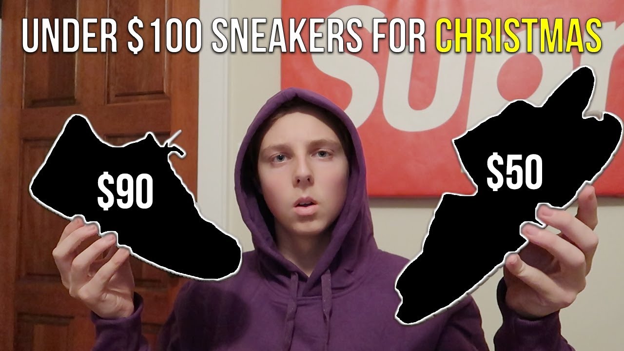 7 Cheap Hypebeast Sneakers To Buy for Christmas! (Under 100) YouTube
