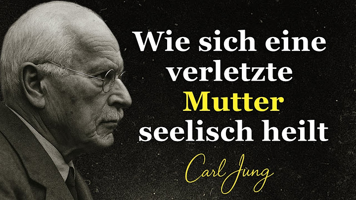 5 stille Zeichen, dass du als verletzte Mutter seelisch heilst – Carl Jung