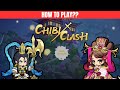 How to play Chibi Clash | Beginner Guide | Hindi