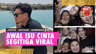 Justin Hubner, Nathan Tjoe-A-On & Sabreena Dressler Diisukan Ada ...