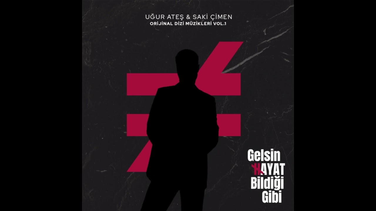 Buruk Anı - Uğur Ateş | GELSİN HAYAT BİLDİĞİ GİBİ DİZİ MÜZİKLERİ