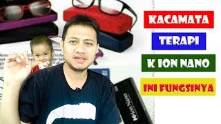 Kacamata Terapi K Ion Nano