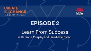Create Exchange Episode 2: Learn From Success
