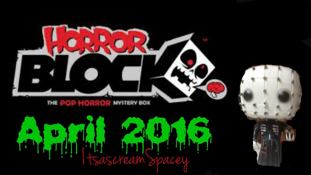 Horror Block April 2016