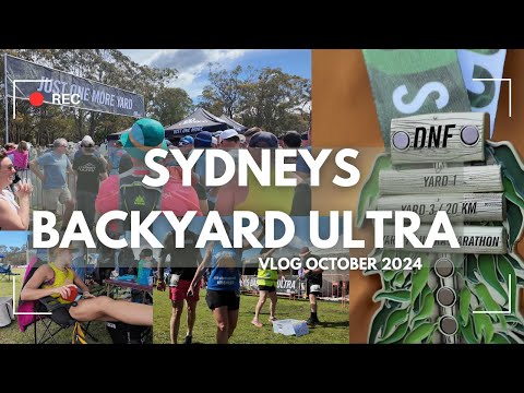 SYDNEY'S BACKYARD ULTRA 2024 VLOG by Monique McCreanor