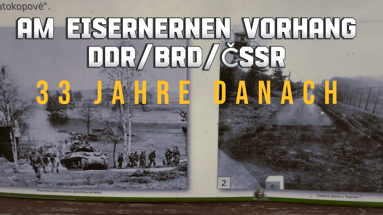 Dreiländereck/Eiserner Vorhang/ Grenze BRD/DDR/ČSSR/ Zeitzeugen/Das Grauen hat ein Ende/Geschichte.