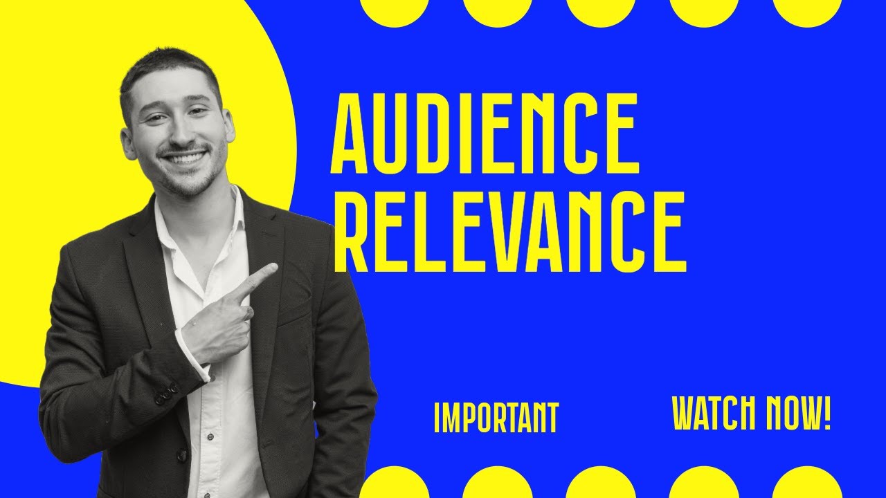 Audience Relevance