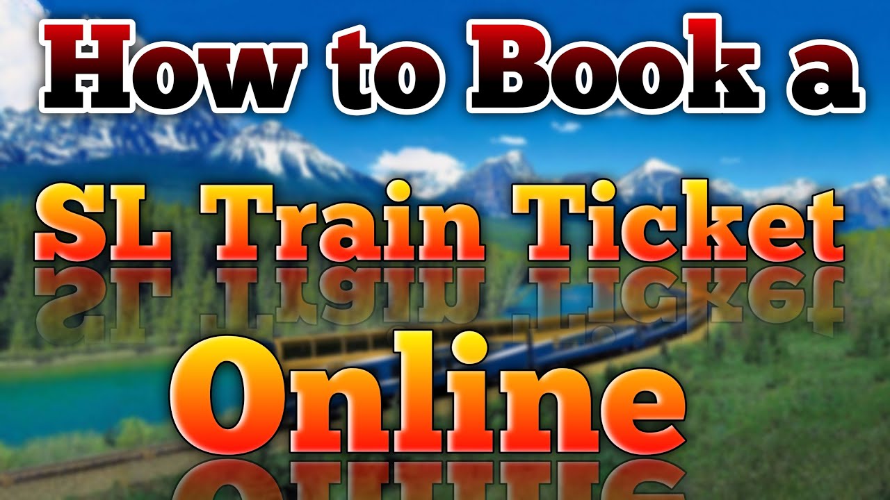 How To Reserve a Train Ticket Online Sri Lanka - දුම් රිය ආසන නිවැරදිව වෙන්කරවා ගමුද? Full Video