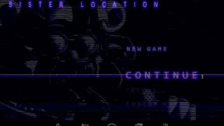 FNAF Sister Location - Shift Complete :)