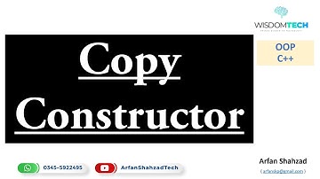 OOP C++: Copy Constructor in Urdu by Arfan Shahzad