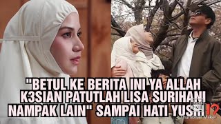 Betul Ke Berita Ini Ya Allah K3sian Patutlah Lisa Surihani Ndanak Lain Sdanai Hati Yusri 
