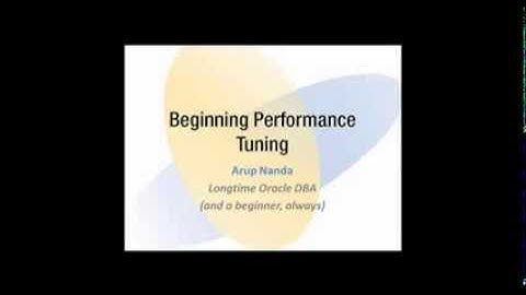 Beginning Performance Tuning with Arup Nanda (In English)