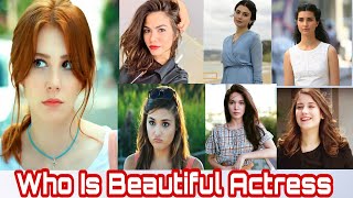 Who Is Most Beautiful  Actress of 2019 #Turkish #turkishactor #TURKISHDRAMA