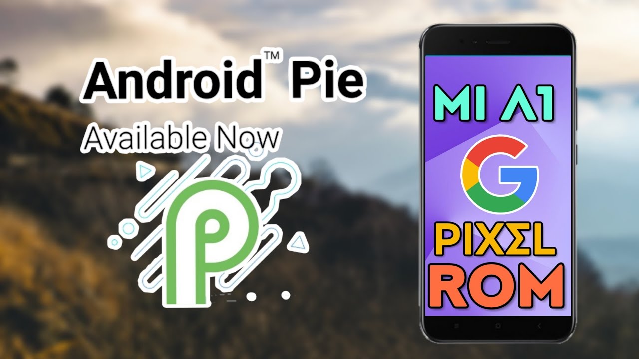 Pixel Experience Rom in Xiaomi Mi A1 | Full Reviews | in Hindi | Mi a1 ...
