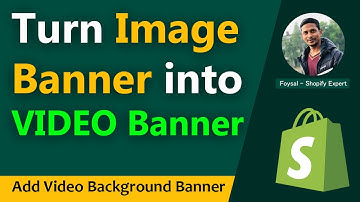 How To Add Video Background Banner in Shopify ✅ Turn Image Banner into VIDEO Banner