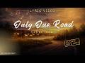Only One Road