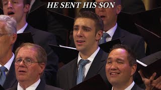 He sent His Son | WITH LYRICS | The Tabernacle Choir |