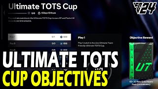 How to Complete Ultimate TOTS Cup Objectives in EA FC 24 Ultimate Team