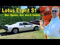 Lotus Esprit S1 James Bond 007 | Filmfahrzeug aus "Der Spion,der mich liebte" 1977 | Michael Peschel
