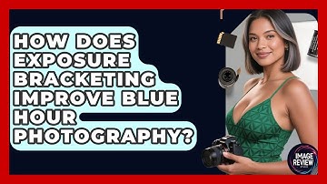 How Does Exposure Bracketing Improve Blue Hour Photography? - Image Review Studio