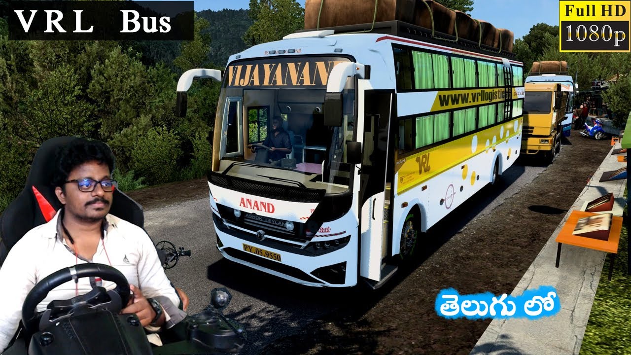 VRL Travels Araku Trip Bus with Logitech g29 Steering | ETS2 Telugu ...