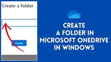 How to Create a Folder in Microsoft Onedrive in Windows (2024)