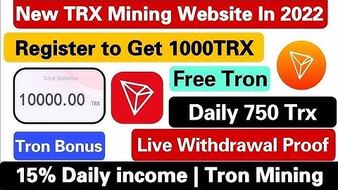 TRX mining | New Tron mining Website | How to earn money From Cloud Mining Website