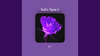 Safe Space