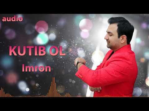 Imron — Kutib ol | Имрон — Кутиб ол (Official Audio 2022)