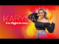 Karyna É Só Fogo De Vista Lyric Video Karyna É Só Fogo De Vista Lyric Video
