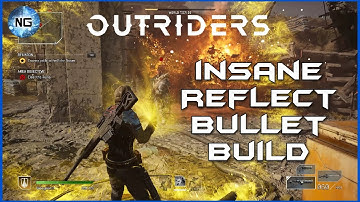 Outriders - Insane Reflect Bullet Build (Devastator Build Guide)