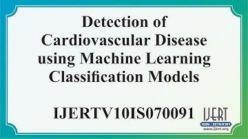 Detection of Cardiovascular Disease using Machine Learning Classification Models