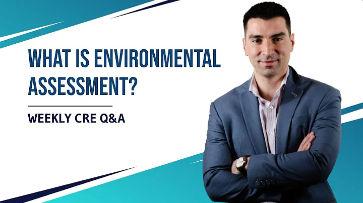 What Is An Environmental Assessment?