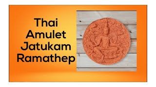 Thai Amulet Phra Jatukam Ramathep
