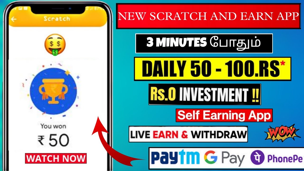Best Money Earning Apps in Tamil | Scratch & Earn : No Investment : Live earn and Withdraw