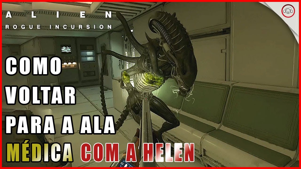 Miniatura do vídeo Alien Rogue Incursion, Como voltar para a Ala médica com a Helen Ep 13 | Super-Dica